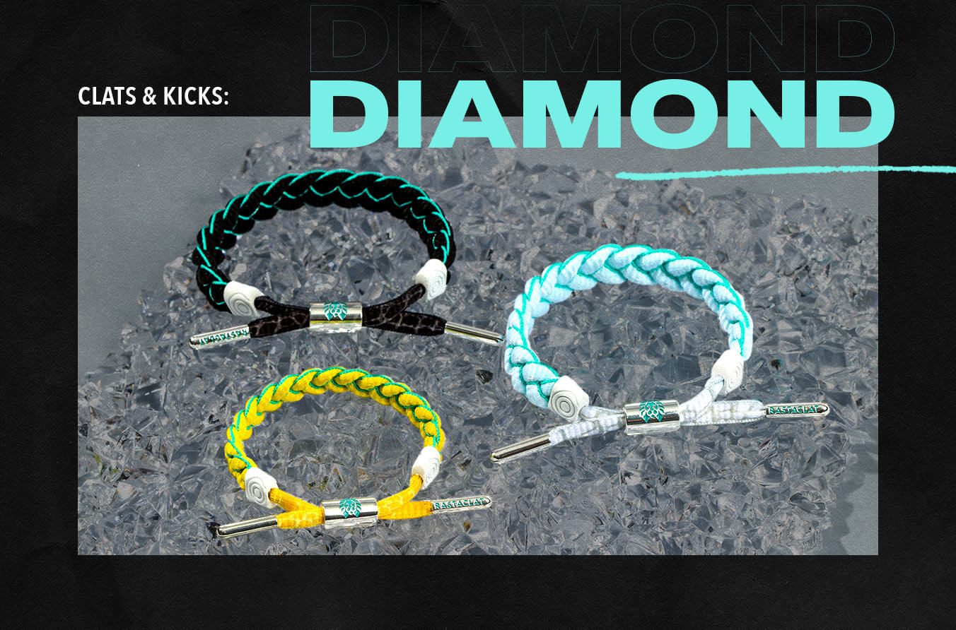 CLATS & KICKS: DIAMOND